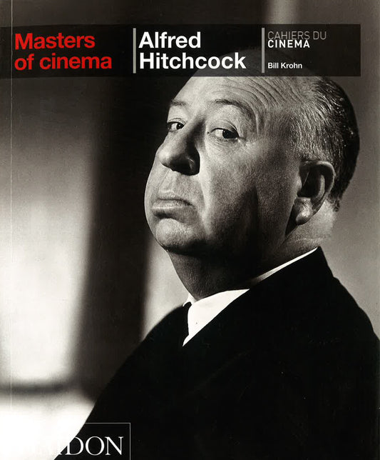 Masters Of Cinema: Alfred Hitchcock