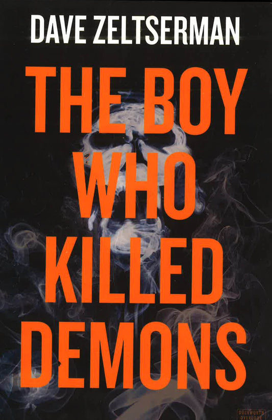 The Boy Who Killed Demons