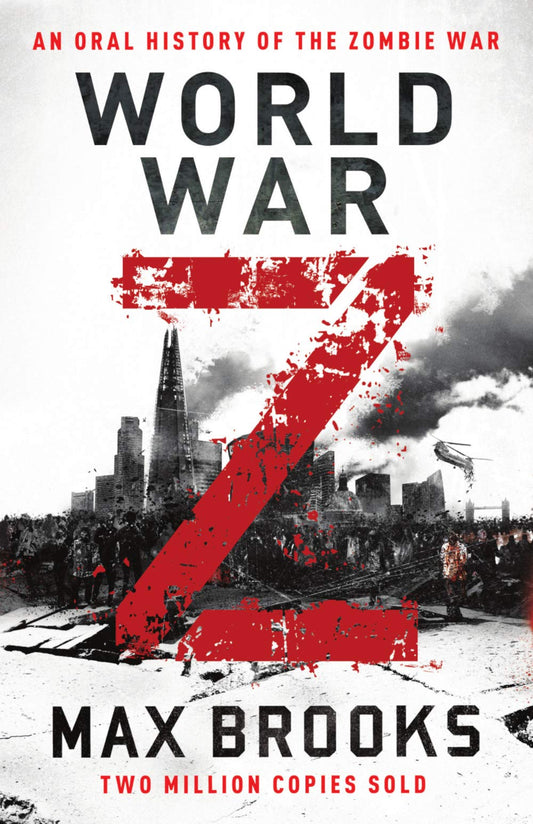 World War Z: An Oral History Of The Zombie War