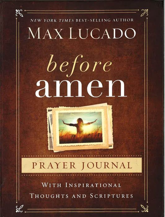 Before Amen: Prayer Journal