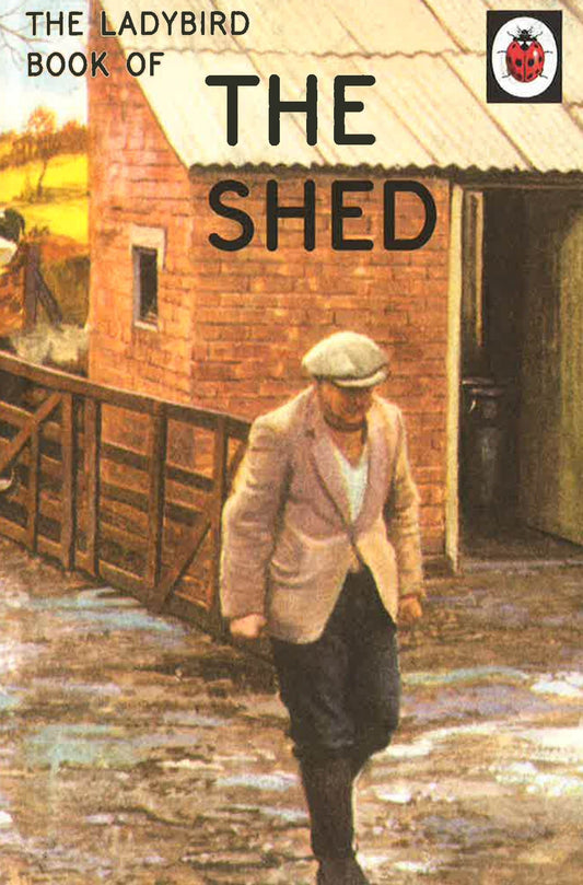 The Ladybird Book Of The Shed