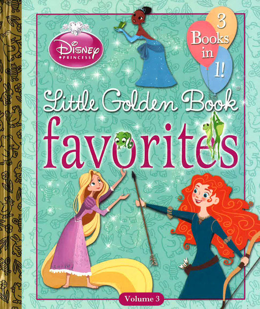 Disney Princess Little Golden Book Favorites, Volume 3