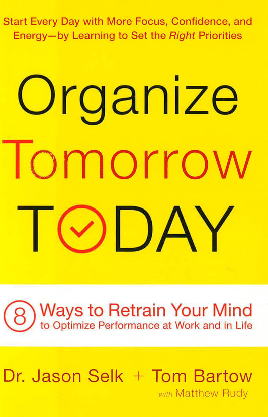 Organize Tomorrow Today