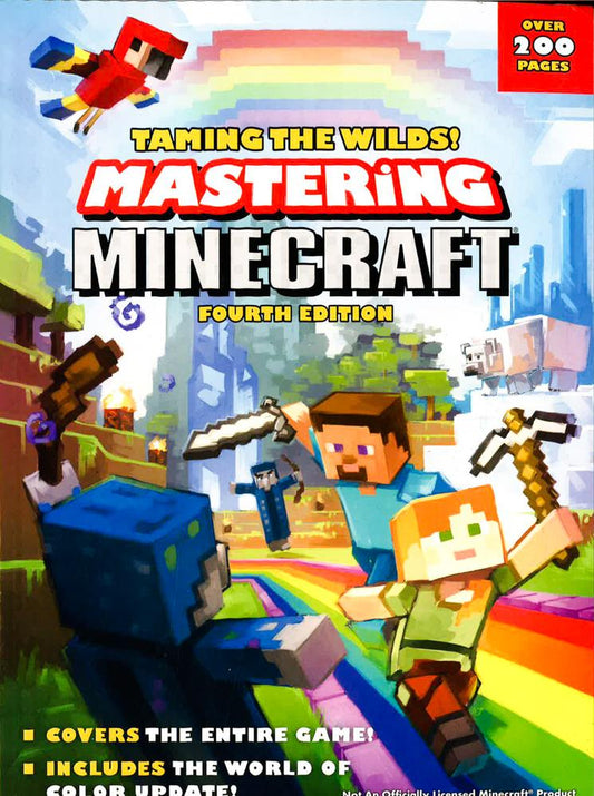 Taming The Wilds! Mastering Minecraft