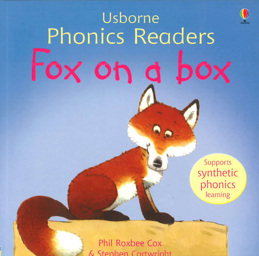 Fox On A Box (Usborne Phonics Reader)