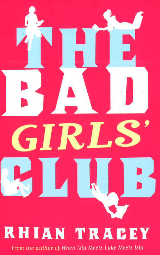 The Bad Girls' Club