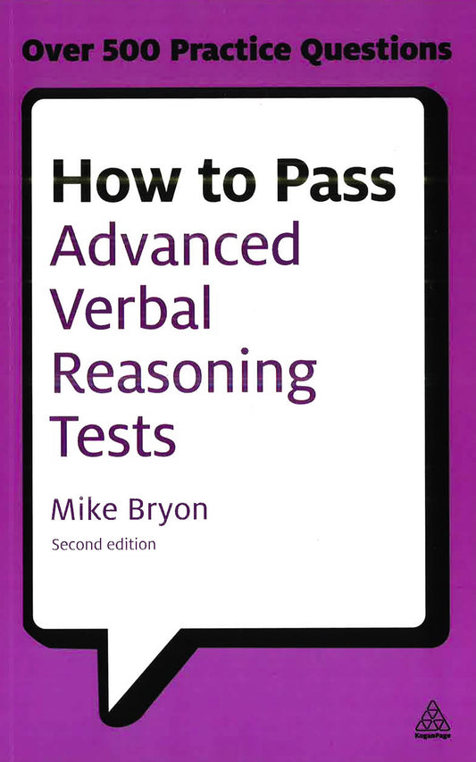 How To Pass: Advance Verbal Reasoning Tests