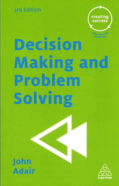 Decision Making And Problem Solving