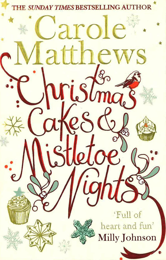 Christmas Cakes And Mistletoe Nights: The One Book You Must Read This Christmas