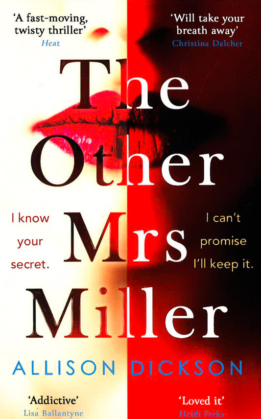 The Other Mrs Miller: Gripping, Twisty, Unpredictable - The Must Read Thriller Of The Year