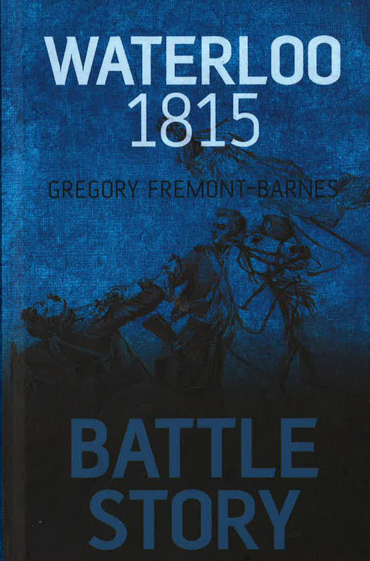 Battle Story: Waterloo 1815