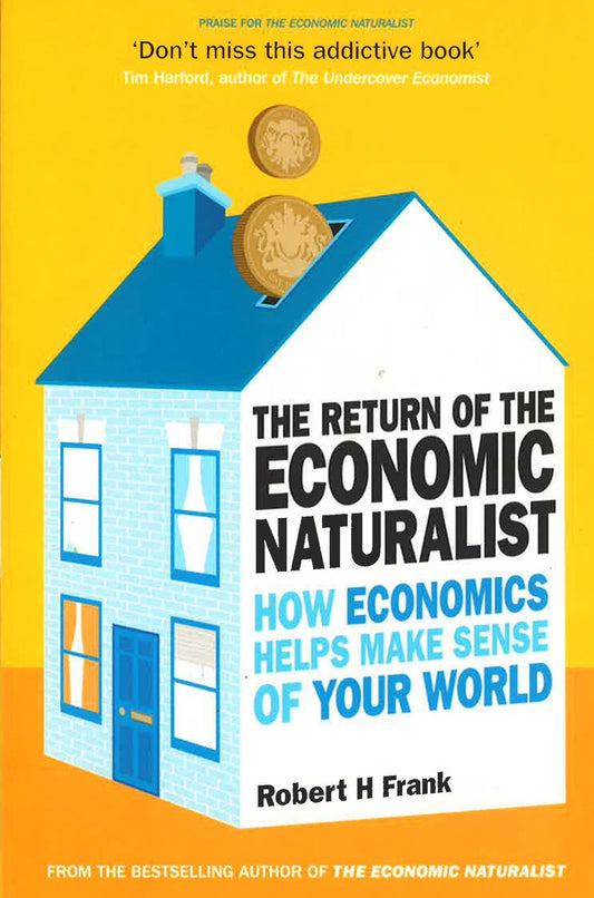 The Return Of The Economic Naturalist