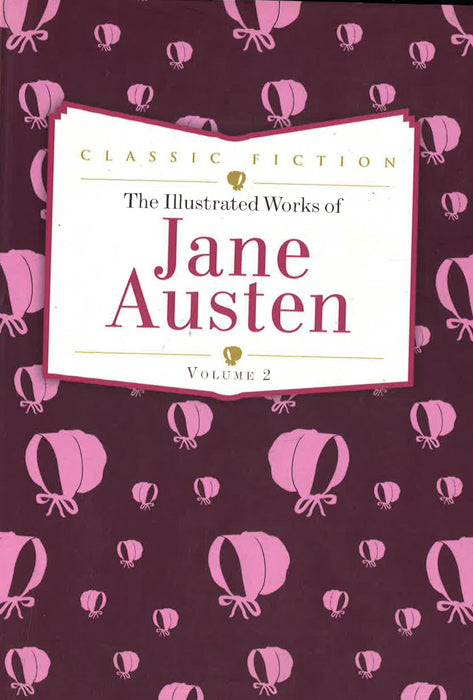 Jane Austen Volume 2: Sense And Sensibility, Emma And Northanger Abbey