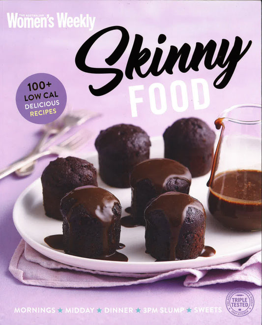 Skinny Food (The Australian Womens Weekly)