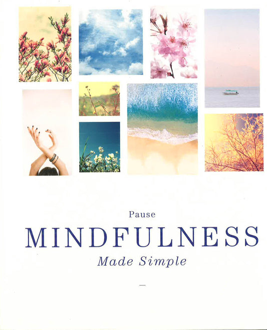 Mindfulness Made Simple