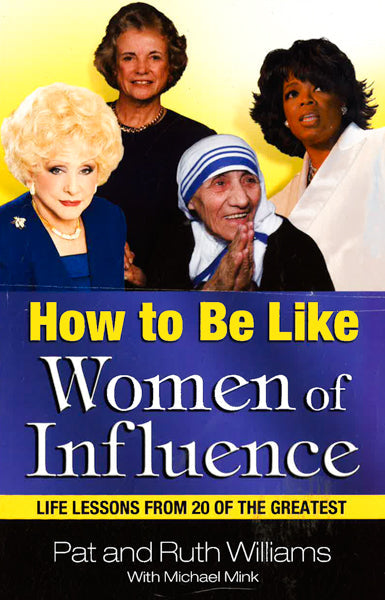 How To Be Like Women Of Influence