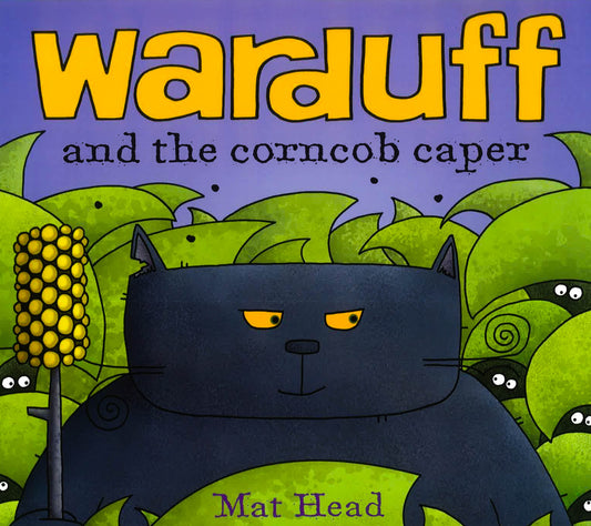 Warduff And The Corncob Caper