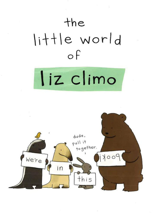 The Little World Of Liz Climo