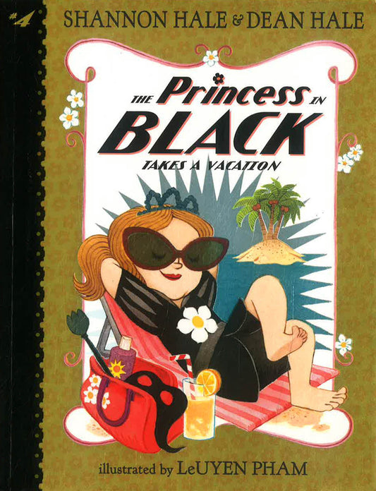 The Princess In Black Takes A Vacation