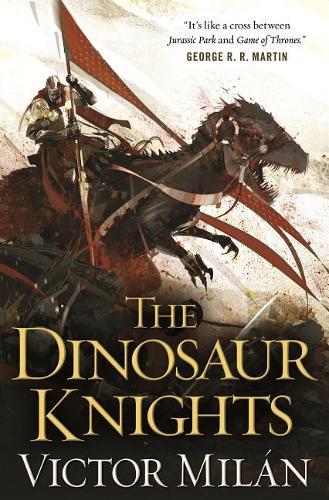 The Dinosaur Knights (The Dinosaur Lords, Bk. 2)