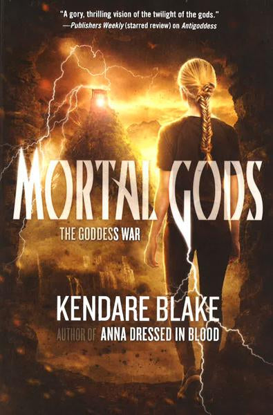 Mortal Gods