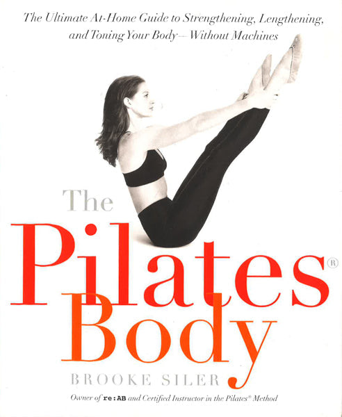 The Pilates Body