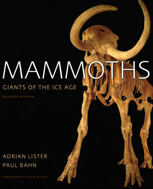 Mammoths : Giants Of The Ice Age