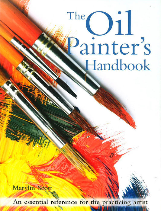 The Oil Painter's Handbook