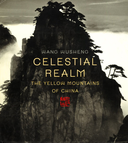 Celestial Realm: The Yellow Mountains Of China