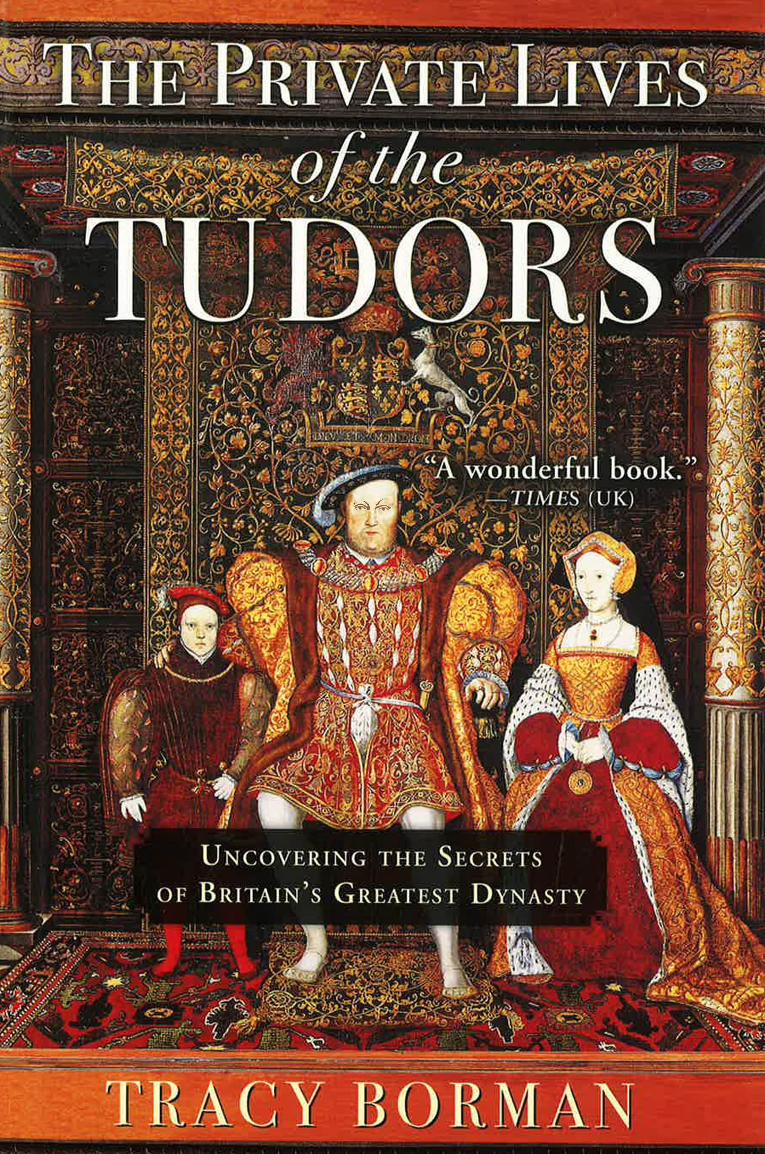 The Private Lives Of The Tudors BookXcess