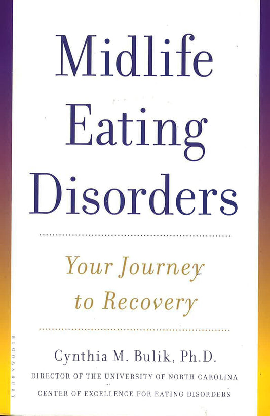 Midlife Eating Disorders: Your Journey To Recovery