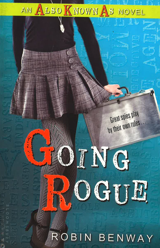 Going Rogue: An Also Known As Novel