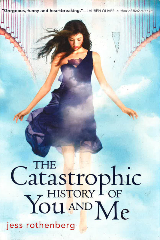 The Catastrophic History Of You And Me