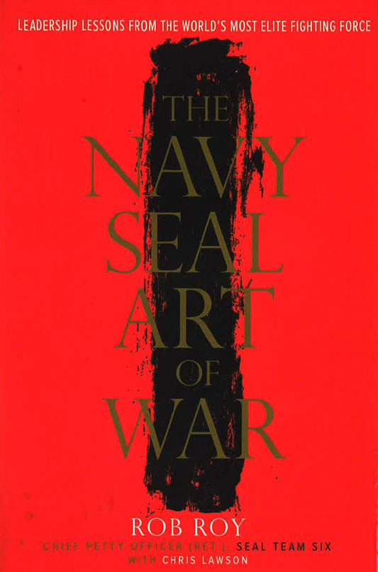 The Navy Seal Art Of War