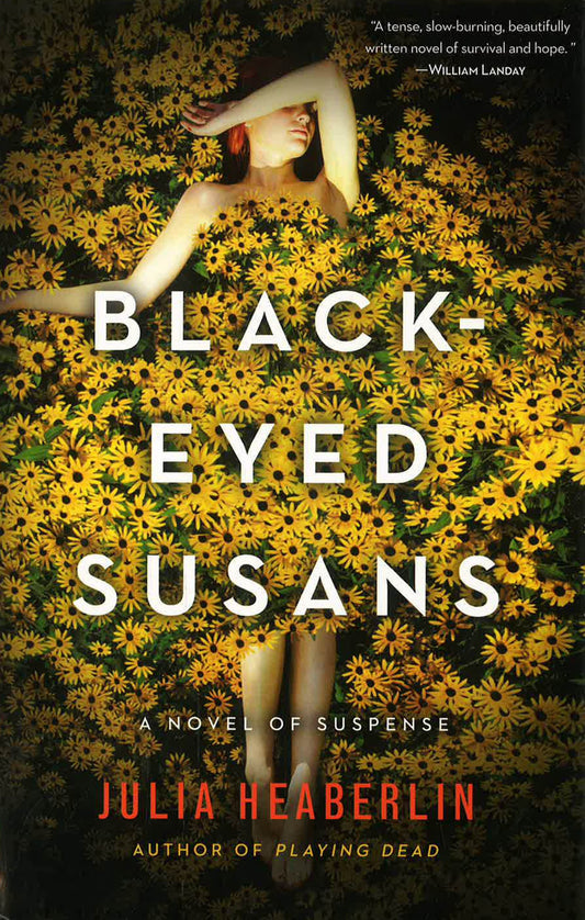 Black-Eyed Susans: A Novel Of Suspense