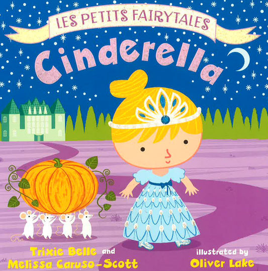 Cinderella: Les Petits Fairytales