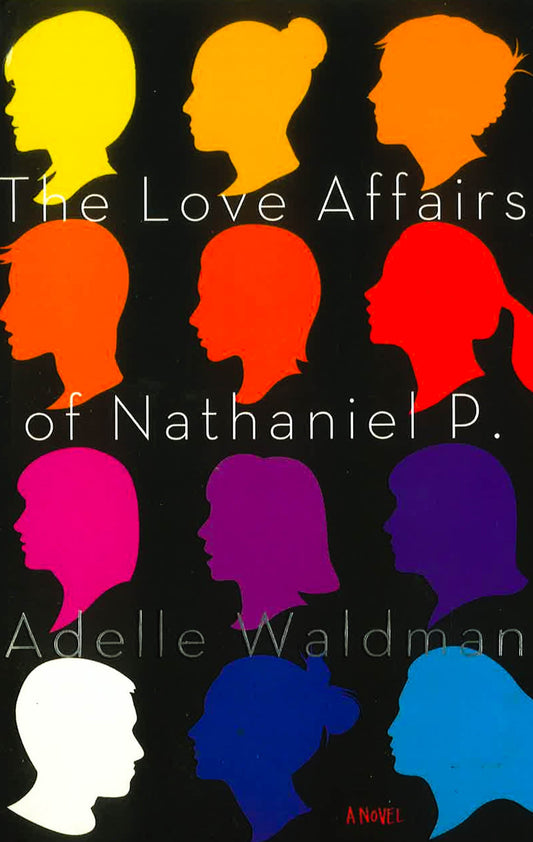 Love Affairs Of Nathaniel P.