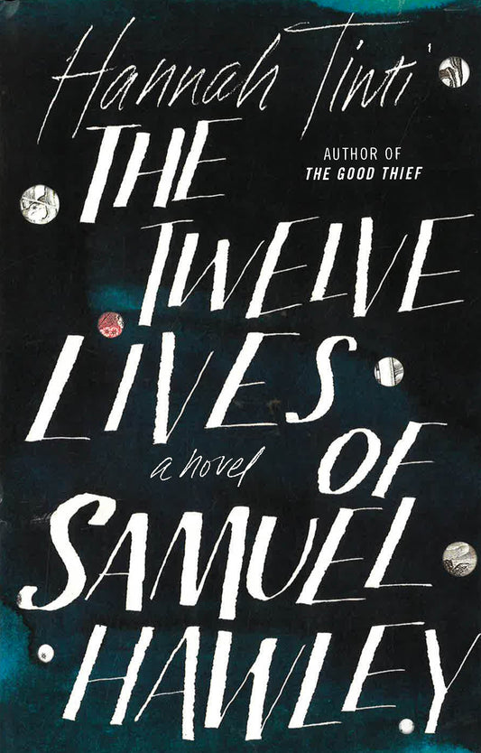 Twelve Lives Of Samuel Hawley