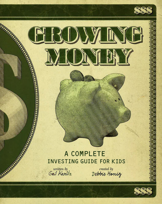 Growing Money: A Complete Investing Guid