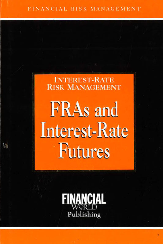 Fras And Interest Rate Futures