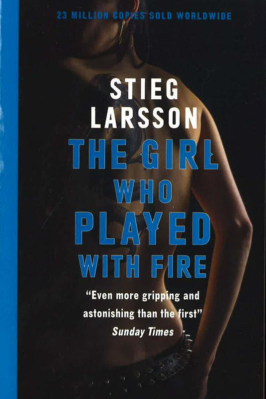 The Girl Who Played With Fire: A Dragon Tattoo Story (Millennium)