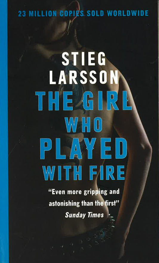 The Girl Who Played With Fire