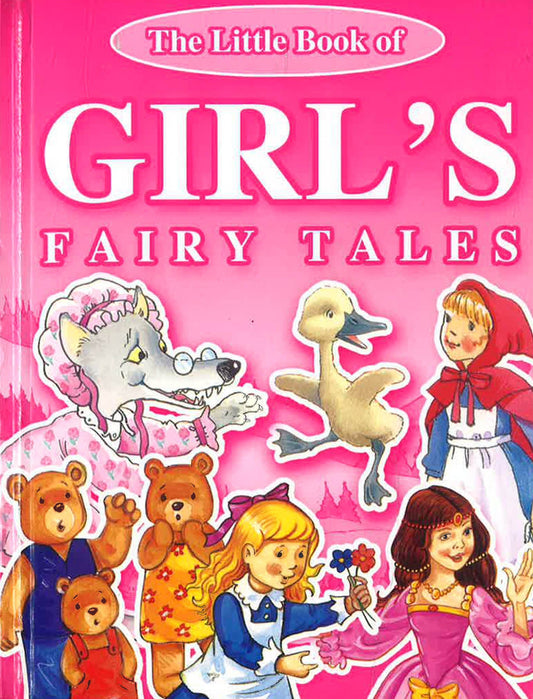 The Little Book Of Girls Classic Fairy Tales