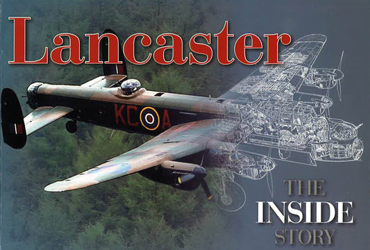 Lancaster: The Inside Story