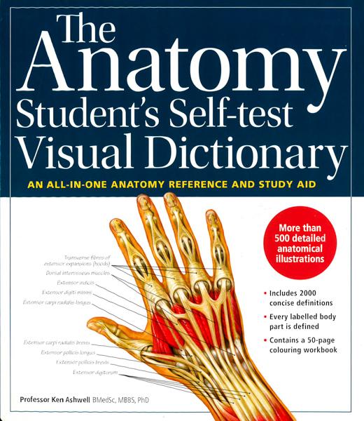 The Anatomy Student's Self-Test Visual Dictionary