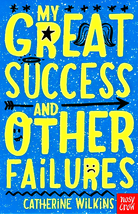 My Great Success and Other Failures