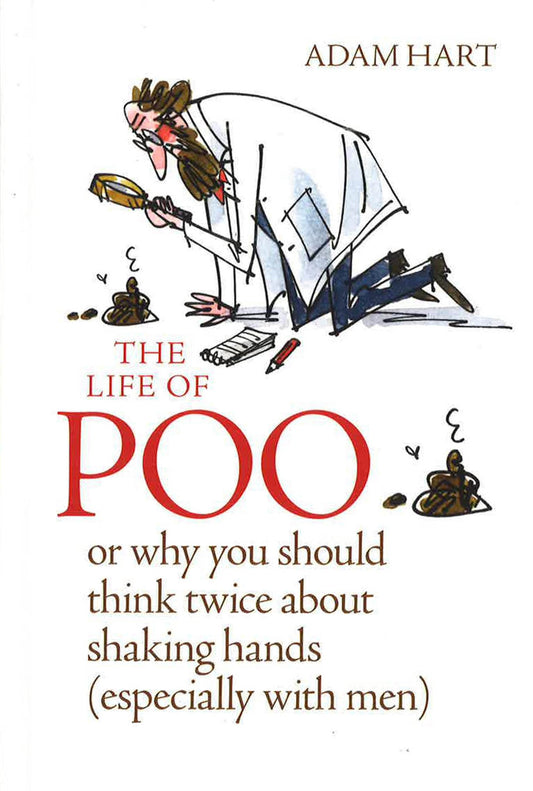 The Life Of Poo