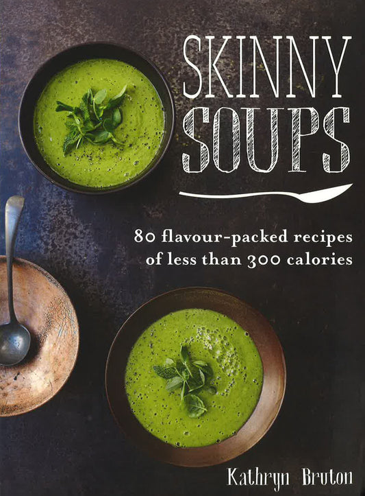 Skinny Soups