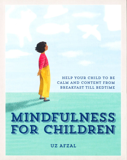 Mindfulness For Children