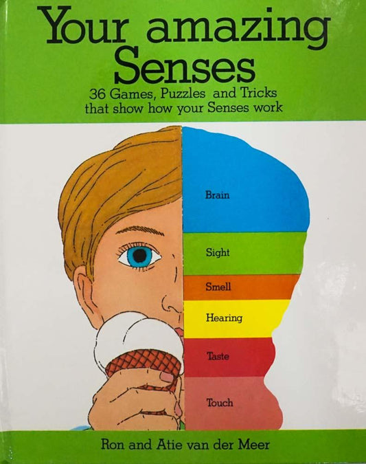 Your Amazing Senses